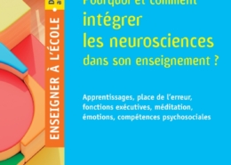 Couverture du livre « Pourquoi et comment intégrer les neurosciences dans son enseignement ? »