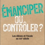 Couverture du livre de Pascal Clerc, « Émanciper ou contrôler ? »