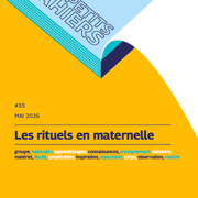 Couverture du Petit Cahier n° 35 : « Les rituels en maternelle »