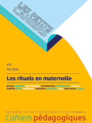Couverture du Petit Cahier n° 35 : « Les rituels en maternelle »