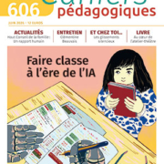 Une du numéro 606, « Faire classe à l’ère de l’IA »