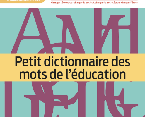 Couverture du HSN n° 55, Petit dictionnaire des mots de l’éducation